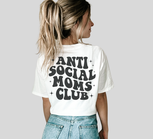 Antisocial Moms Club tee